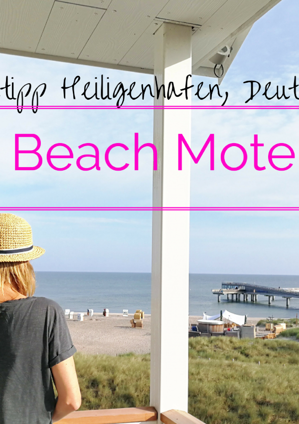 Hoteltipp Heiligenhafen: Beachlife geniessen im Beach Motel