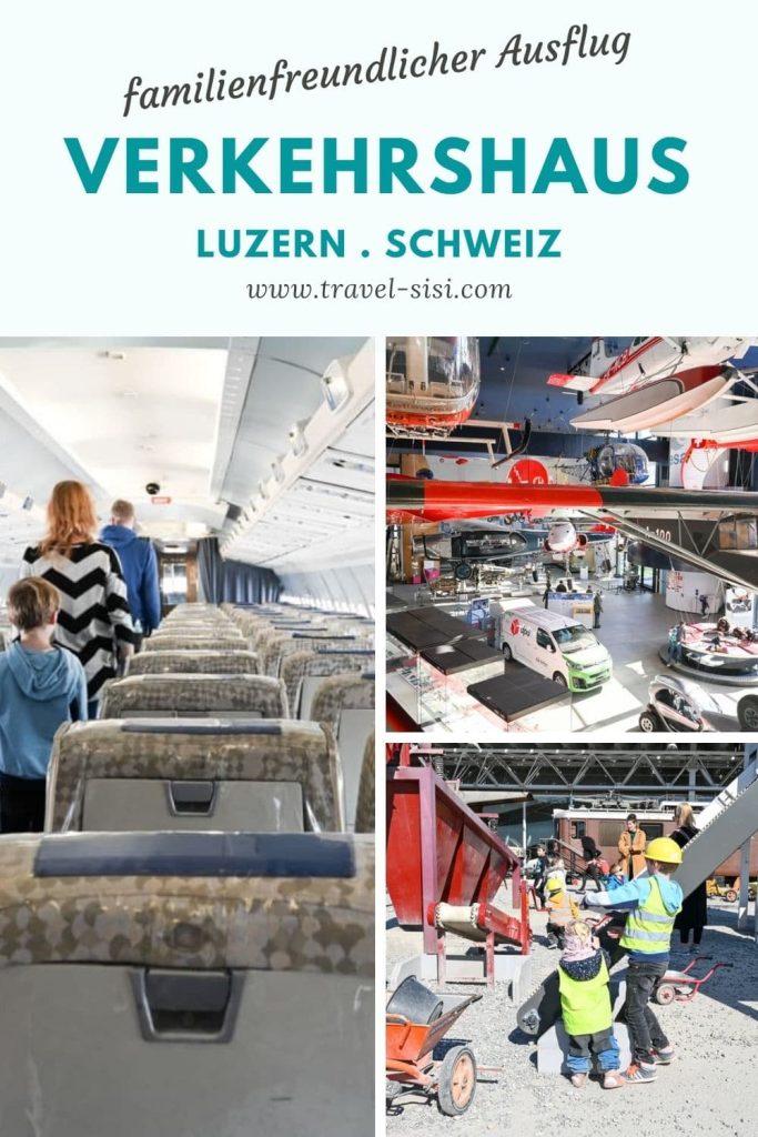 Familienfreundlicher Ausflugstipp in Luzern ins Verkehrshaus der Schweiz